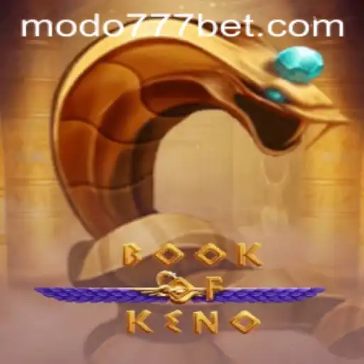 Descubra o Fascinante Mundo do BookOfKeno e o Excitante MODO777.COM
